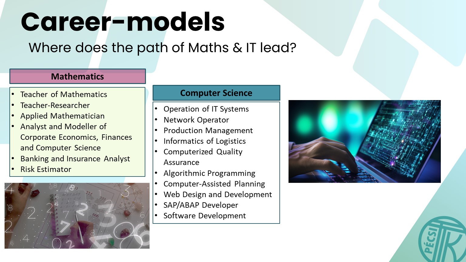 Career-models for Maths+IT applicants