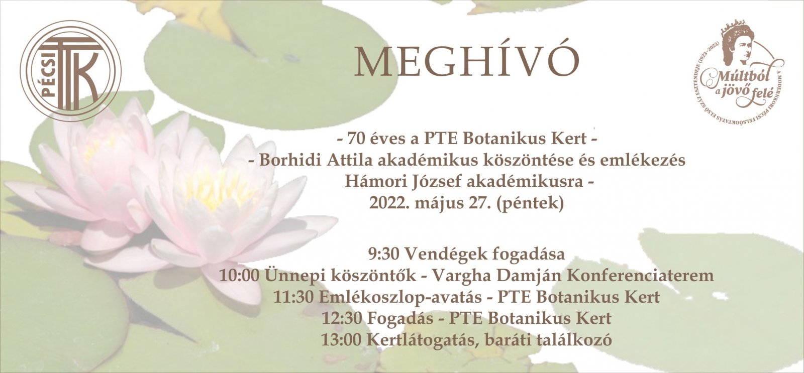 Meghívó: Botanikus kert 70, Borhidi 90